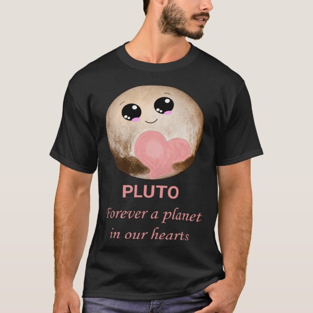 Pluto forever in our hearts  show your love for Pl T-Shirt (Vorderseite)