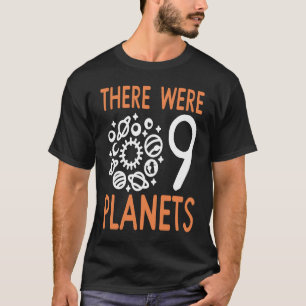 Pluto gab es 9 Planeten Retro vorhanden T-Shirt