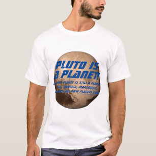 Pluto ist ein Planet! T-Shirt