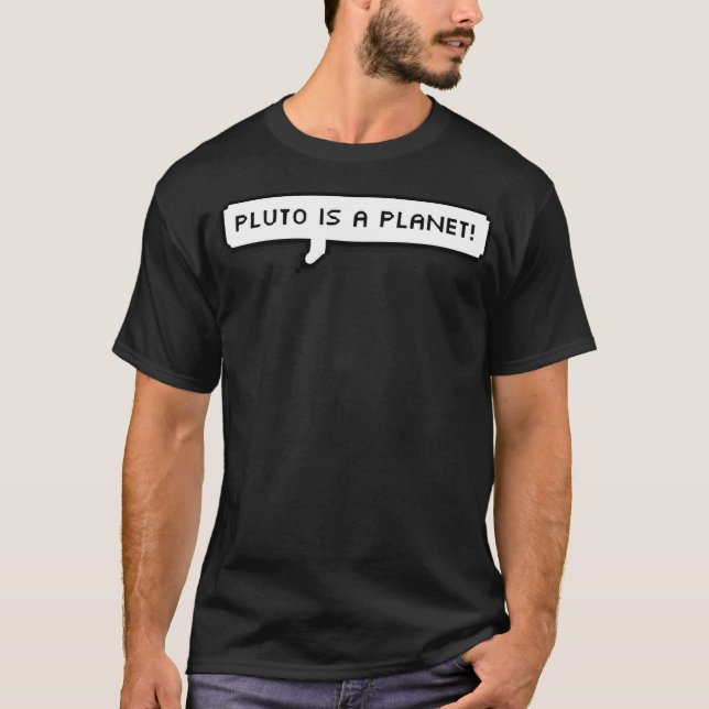 Pluto ist ein Planet T-Shirt (Vorderseite)