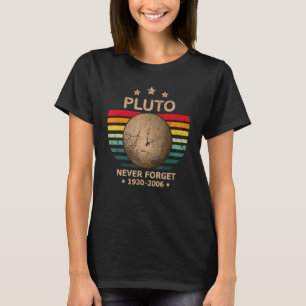 Pluto Never Forget Pluto Retro Vintage Space Scie T-Shirt