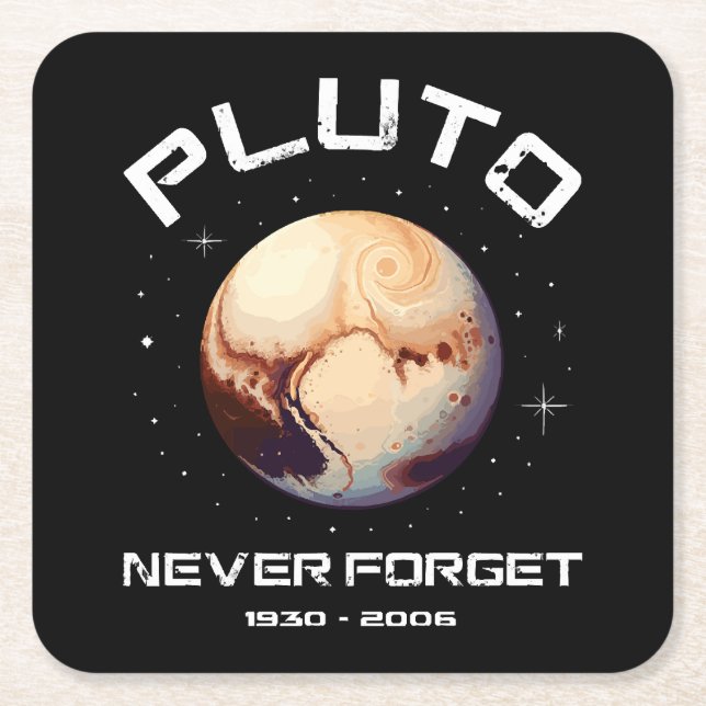 Pluto Never Forget Rechteckiger Pappuntersetzer (Vorderseite)