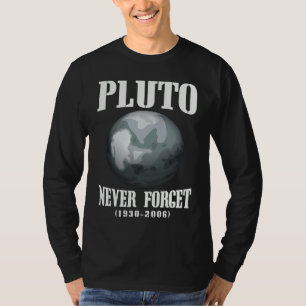 Pluto niemals vergessen Lustiger Retro-Weltraum Vi T-Shirt