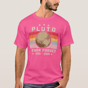 PLUTO NIEMALS VERGESSEN Retro Stil Lustiger Weltra T-Shirt