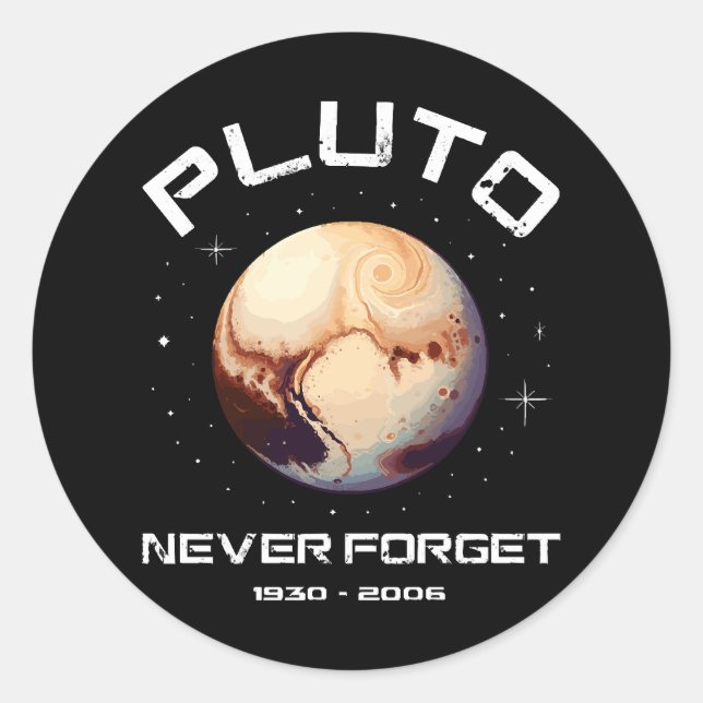 Pluto Niemals Vergessen Runder Aufkleber (Vorderseite)