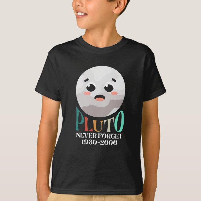 Pluto Planet Vergiss nie T-Shirt (Vorderseite)