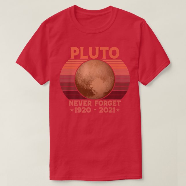 PLUTO VERGESSEN NIE Retro Style Funny Space, Vinta T-Shirt (Design vorne)