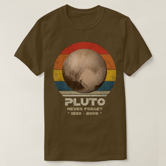 Pluto - Vergessen Sie nie, Retro Style Planet Funn T-Shirt (Design vorne)