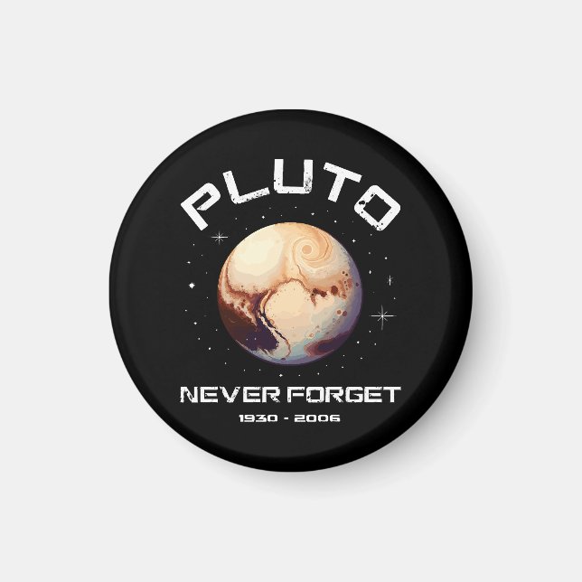 Pluto vergiss nie magnet (Vorne)