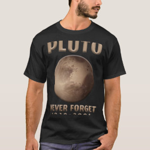 Pluto Vergiss niemals das Astronaut Planet Weltrau T-Shirt
