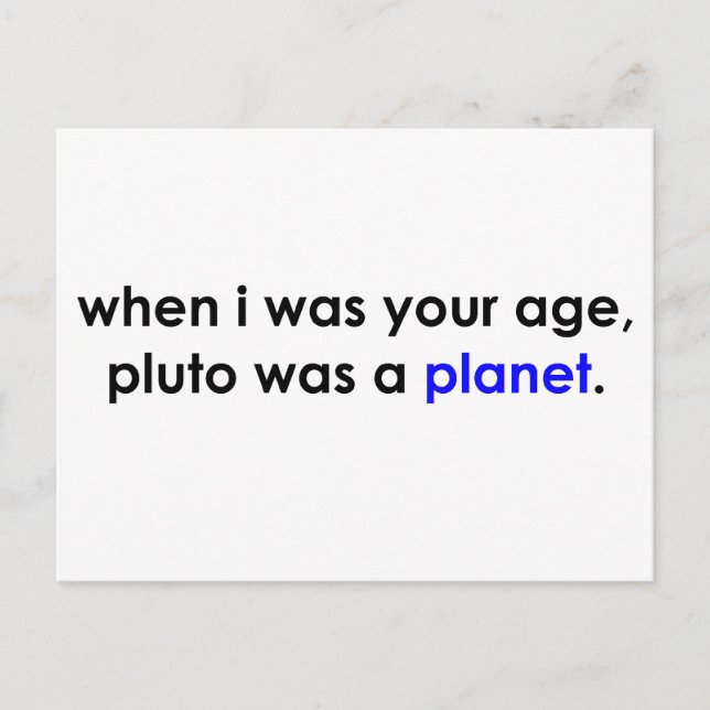 Pluto war ein Planet? Postkarte (Vorderseite)
