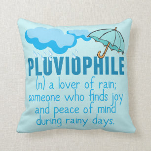 Pluviophile Kissen
