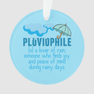 Pluviophile Ornament
