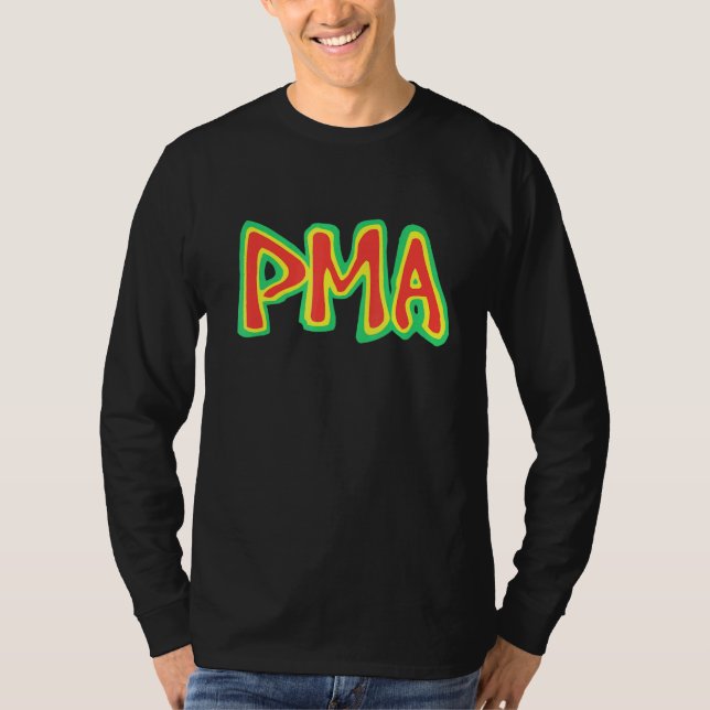 Pma - Positive Mental Attitude Classic Hardcore Pu T-Shirt (Vorderseite)
