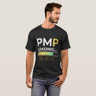 PMP Ladefortschrittsbalken - Zukünftiger Projektma T-Shirt