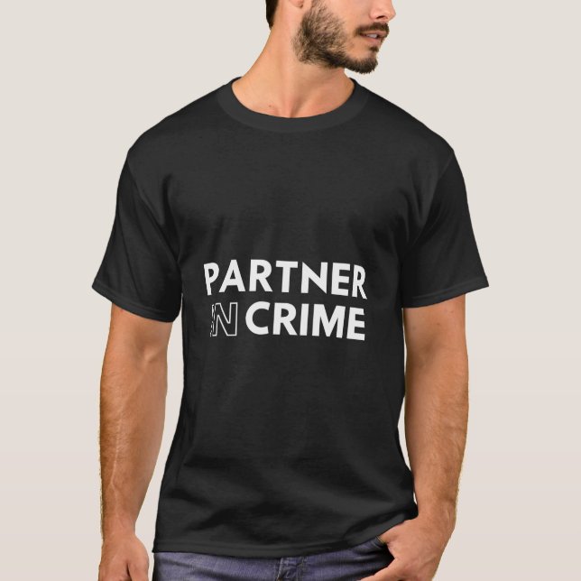 Pner In Crime 'S 'S 'S T-Shirt (Vorderseite)