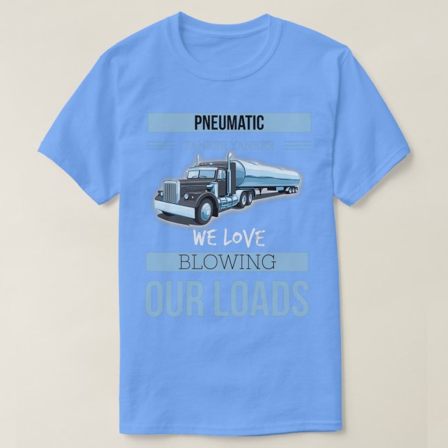 Pneumatic Tanker Yanker T-Shirt (Design vorne)