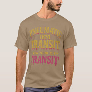 Pneumatischer Transport 1870 – New York City T-Shirt