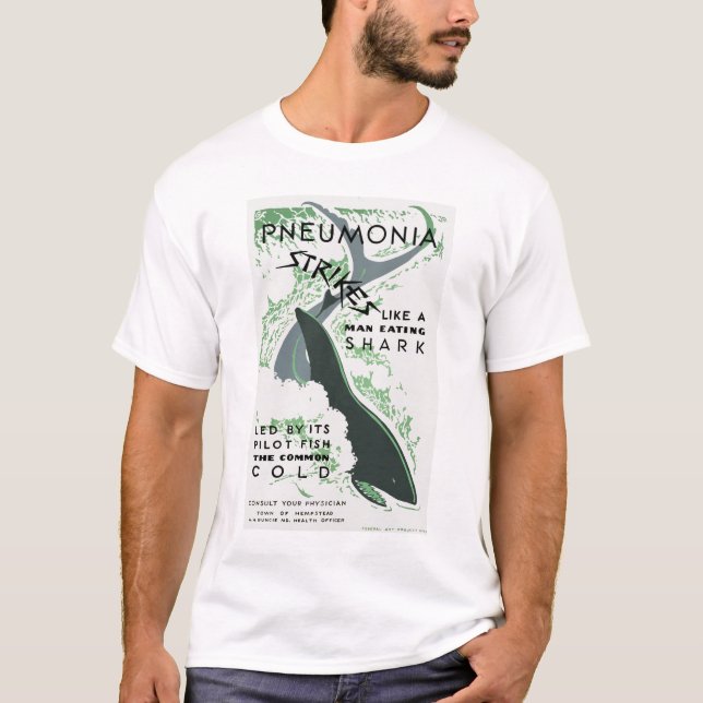 Pneumonie-Streiks T-Shirt (Vorderseite)
