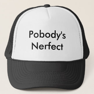 Pobodys Nerfect Truckerkappe