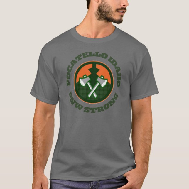 Pocatello Idaho PNW Strong T-Shirt (Vorderseite)