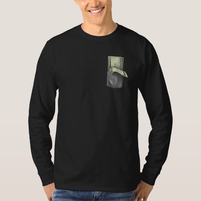 Pocket full of money money T-Shirt (Vorderseite)