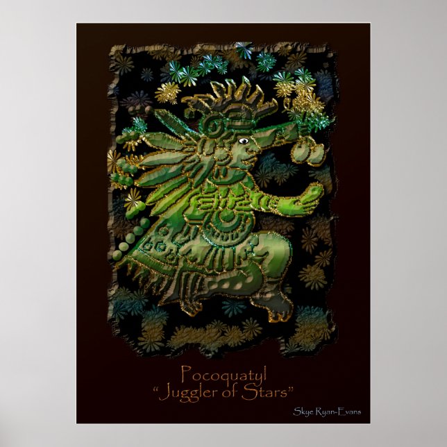 "POCOQUATYL, Juggler der Sterne" Maya Art Print Poster (Vorne)