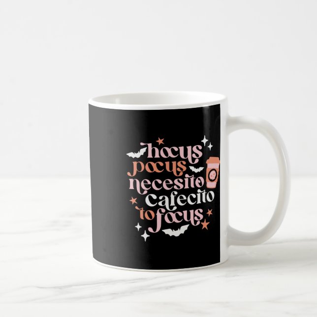 Pocus Necesito Cafecito zu Fokus Halloween-Kaffee Kaffeetasse (Rechts)