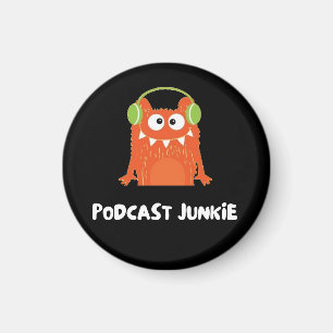 Podcast-Junkie Magnet