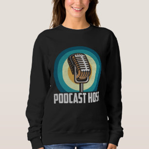 Podcast-Moderator Podcaster Podcasting Interview Sweatshirt