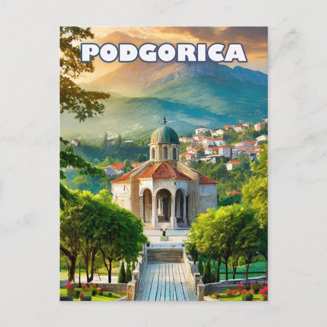 Podgorica, mitten auf dem brennenden Balkan Postkarte (Vorderseite)