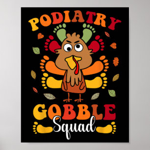Podiatrie-Gackern-Squad Truthahn Podologe Lustiger Poster