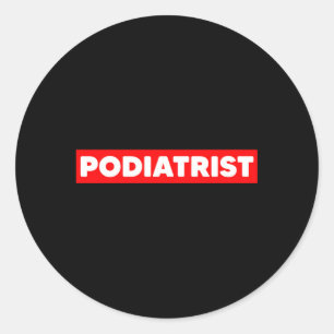 Podiatrist Foot Doctor Podiatry Runder Aufkleber