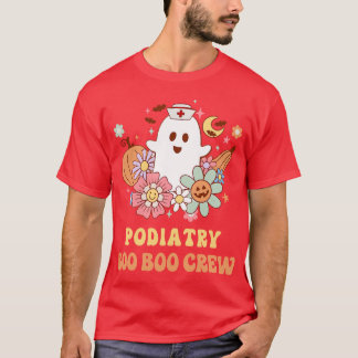 Podiatry Boo Boo Crew Nurse Halloween TShirt fried
