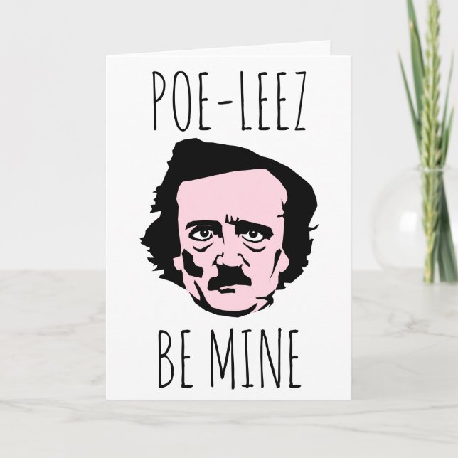 Poe Leez Be Mine Valentine Feiertagskarte (Vorderseite)