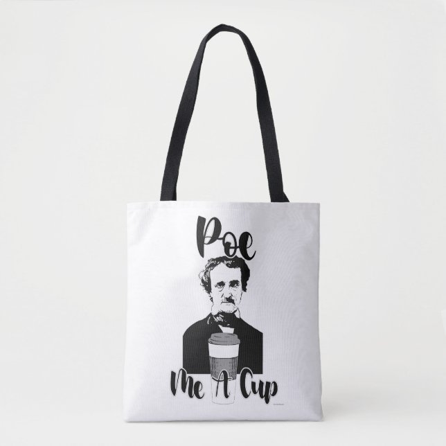 Poe Me A Cup Funny Classic Spaß Art (Vorderseite)