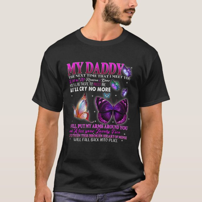 Poems For Daughter Son Loved & Missed Dad Memorial T-Shirt (Vorderseite)