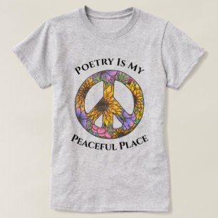 Poesie ist mein friedlicher Ort Floral T-Shirt 