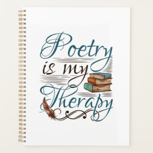 Poesie ist mein Therapiepoet Poem Writer Planer