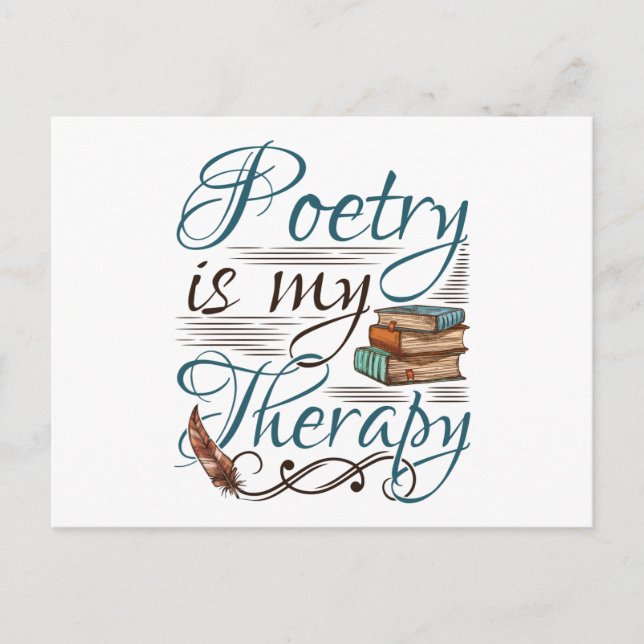 Poesie ist mein Therapiepoet Poem Writer Postkarte (Vorderseite)