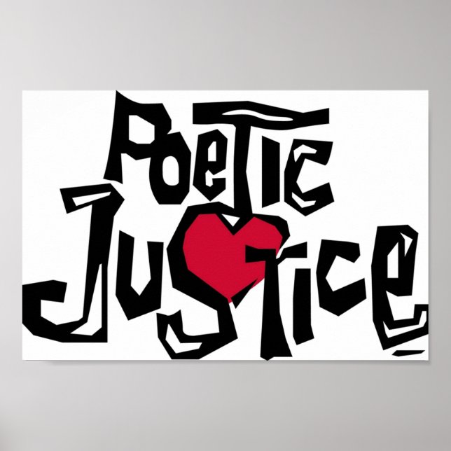 Poesie Justice Shirt Poster (Vorne)