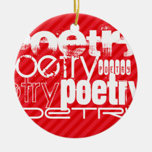 Poesie; Rote Streifen Keramik Ornament