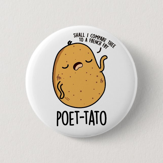 Poet tato Funny Potato Pun Button (Vorderseite)