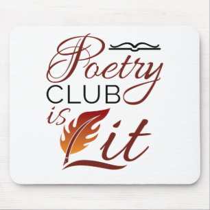 Poetry Club ist Lit Poem Writer Poet Mousepad