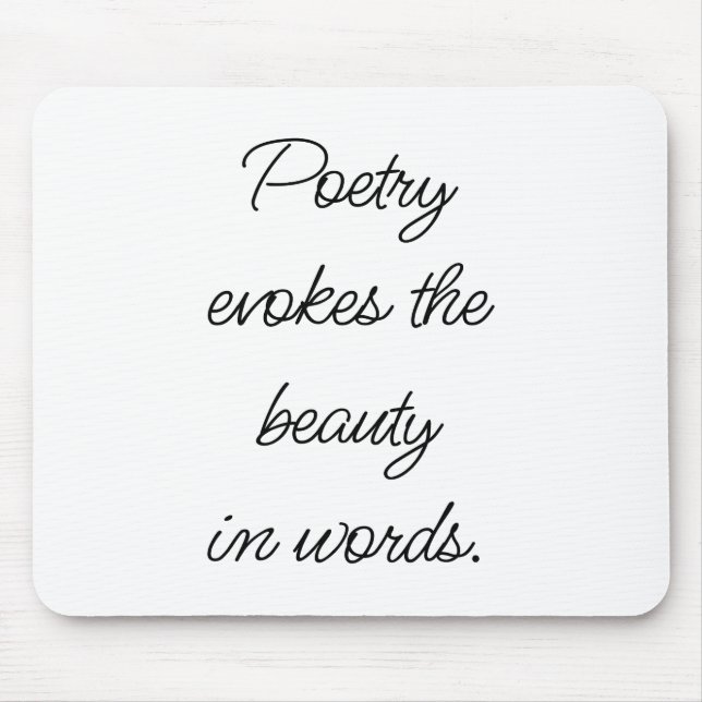 Poetry Evokes Mouse Pad Mousepad (Vorne)