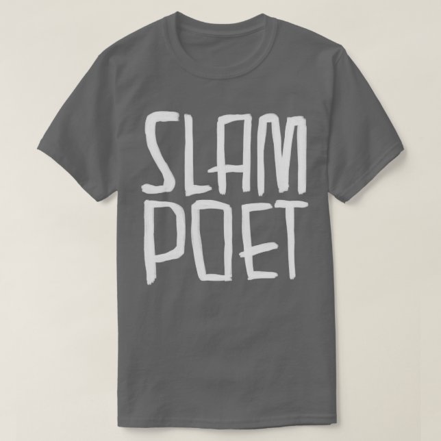 Poetry Slam Slam Poet Poetry Slammer T-Shirt (Design vorne)