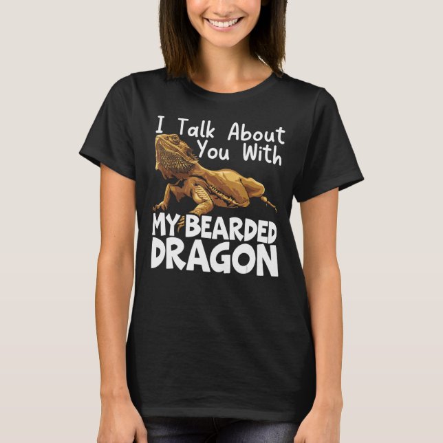Pogona Reptile Lizard Bartard Dragon T-Shirt (Vorderseite)