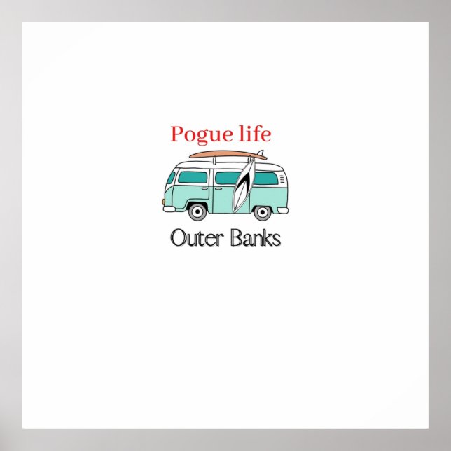 Pogue Life Outer Banks Poster (Vorne)