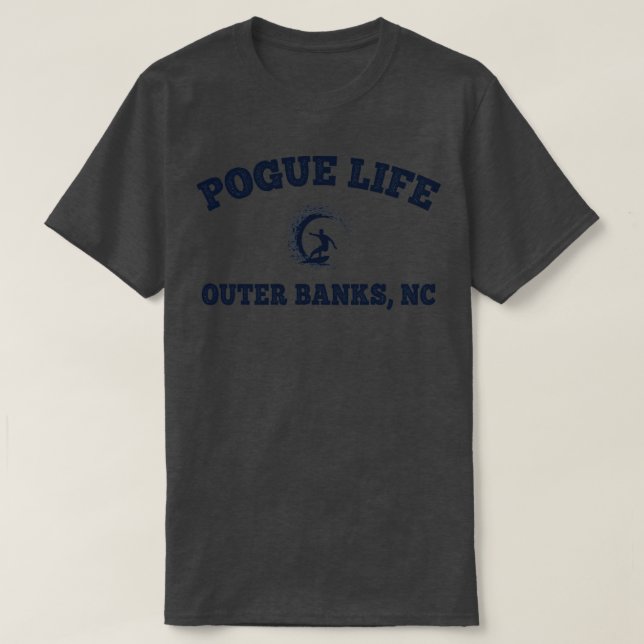 Pogue Life Oututer Banks NC Surfer T-Shirt (Design vorne)