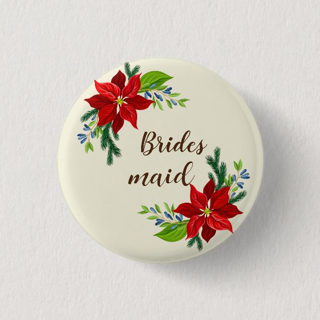 Poinsettia Bouquet Brides Maid Button (Vorderseite)